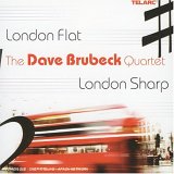 Brubeck, Dave (Dave Brubeck) Quartet, The (The Dave Brubeck Quartet) - London Flat, London Sharp