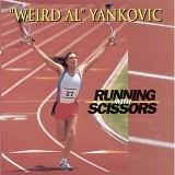 Weird Al Yankovic - Running With Sissors