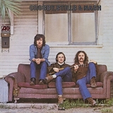 Crosby Stills & Nash - Crosby, Stills & Nash (1st Album, Expanded and Remastered)