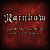 Rainbow - Catch The Rainbow:The Anthology [Disc 2]