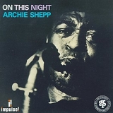 Archie Shepp - On This Night