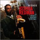 Joshua Redman - Wish