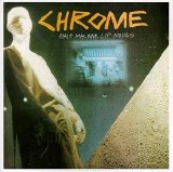 Chrome - Half Machine Lip Moves/Alien Soundtracks