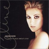 Celine Dion - Let's Talk About Love