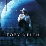 Toby Keith - Blue Moon