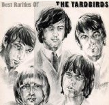 The Yardbirds - Best Rarities Of