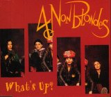 4 Non Blondes - What's Up?