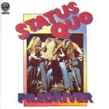 Status Quo - Piledriver