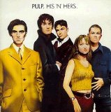 Pulp - His 'n' Hers