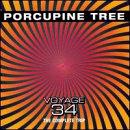 Porcupine Tree - Voyage 34 The Complete Trip