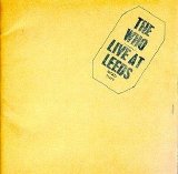 The Who - Live At Leeds