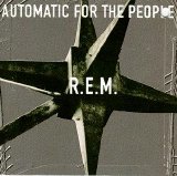 R.E.M. - Automatic For The People