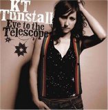 KT Tunstall - Eye To The Telescope