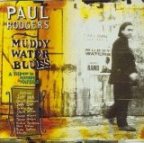 Paul Rodgers - Muddy Water Blues - A Tribute To Muddy Waters