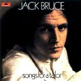 Jack Bruce - Songs for a Tailor