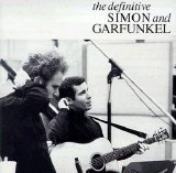 Simon & Garfunkel - The Definitive Simon and Garfunkel