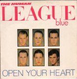 The Human League - Open Your Heart