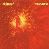 Chemical Brothers - Come With Us