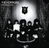 The Horrors - Strange House