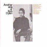 Bob Dylan - Another Side Of Bob Dylan