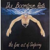 The Boomtown Rats - The Fine Art Of Surfacing (2005 Reissue)