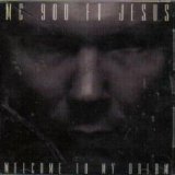 MC 900 FT Jesus - Welcome To My Dream