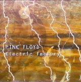 Pink Floyd - Electric Factory