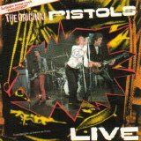 Sex Pistols - The Original Pistols Live