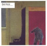 Gomez - Rhythm & Blues Alibi (CD1)