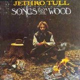 Jethro Tull - Songs From The Wood