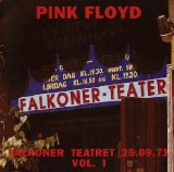 Pink Floyd - Falkoner Teatret 25.09.71 Vol.1