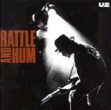 U2 - Rattle and Hum