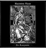 Machine Head - The Blackening