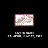 Pink Floyd - Live In Rome Palaeur, June 20, 1971