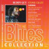 Buddy Guy - Stone Crazy (The Blues Collection Vol. 4)