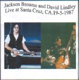 Jackson Brown & David Lindley - Live at Santa Cruz CA. 19.05-87