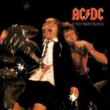 AC/DC - If You Want Blood, You've Got It