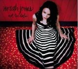 Norah Jones - Not too late