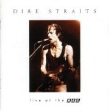 Dire Straits - Live at the BBC