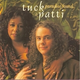 Tuck & Patti - Paradise Found