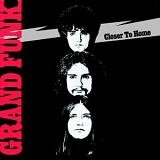 Grand Funk - Closer To Home