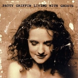 Patty Griffin - Living With Ghosts