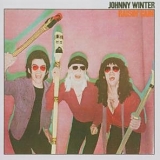 Johnny Winter - Raisin' Cain