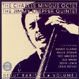 Charles Mingus - Debut Rarities Volume 1