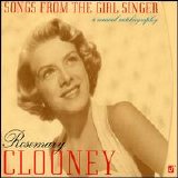 Rosemary Clooney - Songs from the Girl Singer: A Musical Autobiography