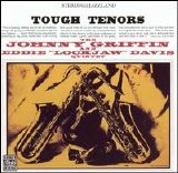 Eddie "Lockjaw" Davis & Johnny Griffin - Tough Tenors