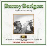 Bunny Berigan - Sophisticated Swing