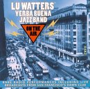 Lu Watters' Yerba Buena Jazz Band - On the Air