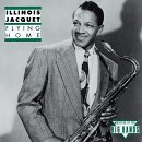 Illinois Jacquet - Flying Home