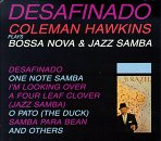 Coleman Hawkins - Desafinado